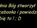 8 dnia Bóg stworzył Facebooka