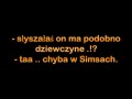 On podobno ma dziewczynę...