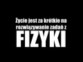 Życie jest za krótkie...