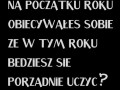 Obiecywaliście sobie, że będziecie się uczyć