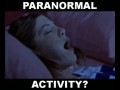Paranormal activity