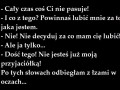 Przyjaciółka, która zwraca uwagę na to, czy masz focha czy nie, nie jest twoją przyjaciółką
