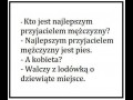 Kto jest najlepszym przyjacielem mężczyzny