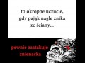 To okropne uczucie...
