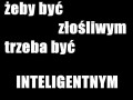 Żeby być złośliwym...