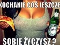 Kochanie, co jeszcze...