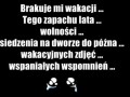 Brakuje mi wakacji...