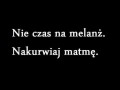 Nie czas na melanż