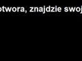Każda potwora, znajdzie swojego amatora