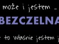 Może jestem... ale to właśnie ja
