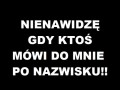 Nienawidzę!
