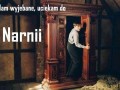 Mam wyjebane, uciekam do Narnii
