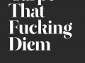 Carpe Diem