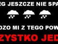 Jest mi z tego powodu bardzo wszystko jedno