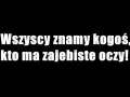 Wszyscy znamy kogoś...