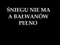 Śniegu nie ma, a bałwanów pełno!