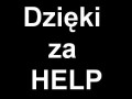 Dzięki za help