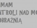 Nie mam kontroli