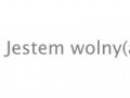 Jestem wolny, wolna
