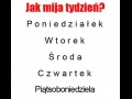 Jak mija tydzień...