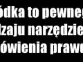 Wódka narzędziem do mówienia prawdy...