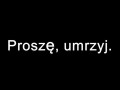Prosze umrzyj