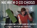 Nie wiem o co chodzi 