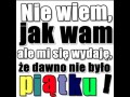 Nie wiem jak wam