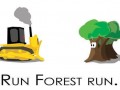 Run forest