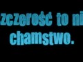 Szczerość to nie chamstwo