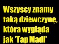 Wszyscy znamy taką dziewczynę