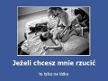 Jeśli chcesz mnie rzucić...