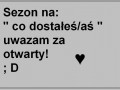 Co dostałeś...