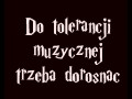 Do tolerancji trzeba dorosnąć