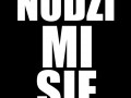 NUDZI MI SIĘ!
