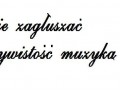 Lubię zagłuszać rzeczywistość