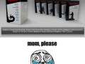 Mom please