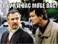 Bo w ryj dać mogę dać!