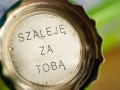 Szaleję za Tobą
