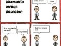 Rozmowa dwóch kolegów
