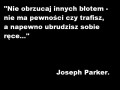 Nie obrzucaj innych błotem