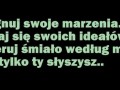 Pielęgnuj swoje marzenia