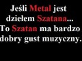 Szatan ma bardzo dobry gust