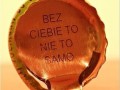 Bez Ciebie nic nie jest takie samo...