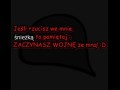 Jeśli rzucisz we mnie śnieżką...
