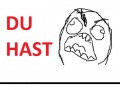 Du hast