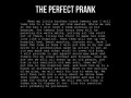 Perfect prank