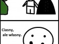 Ciasny ale wlasny