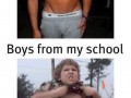 Boys from my school