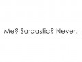 Sarcastic